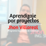 Aprendizaje por proyectos – Jhon Villareal
