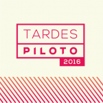 Tardes Piloto 2016