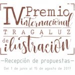 IV PREMIO INTERNACIONAL TRAGALUZ DE ILUSTRACIÓN