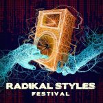 CULTURAL: RADIKAL STYLES FESTIVAL HALLOWEEN 2017