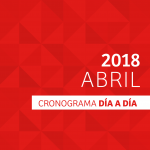 CRONOGRAMA DÍA A DÍA // ABRIL – 2018