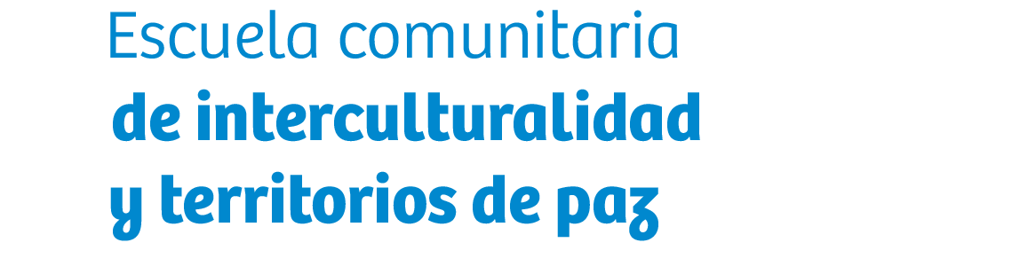 header-title-escuela-interculturalidad-territoeios-paz-21